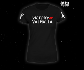 Dámské triko Victory or Valhalla